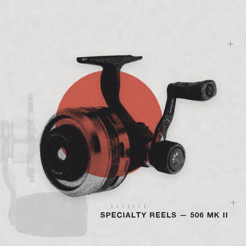 Specialty Reels
